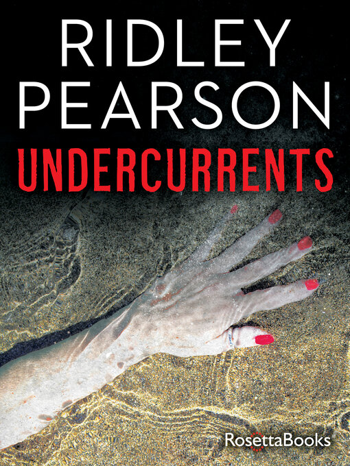 Title details for Undercurrents by Ridley Pearson - Available